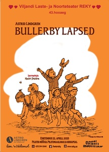 Lasteetendus - Astrid Lindgreni Bullerby lapsed